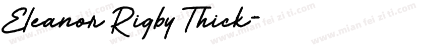 Eleanor Rigby Thick字体转换